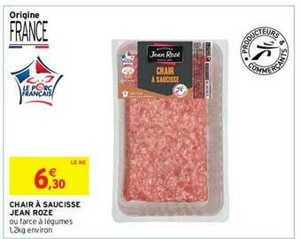 Intermarché Hyper Chair à Saucisse Jean Rozé offre