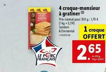 Lidl 4 Croque-monsieur à Gratiner Toque Du Chef offre