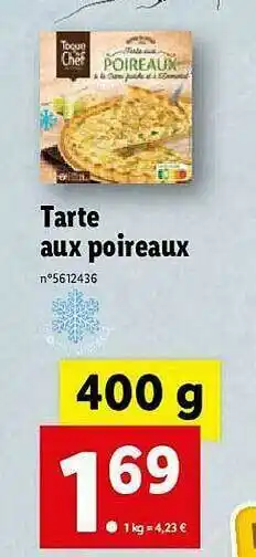Lidl Tarte Aux Poireaux Toque Du Chef offre