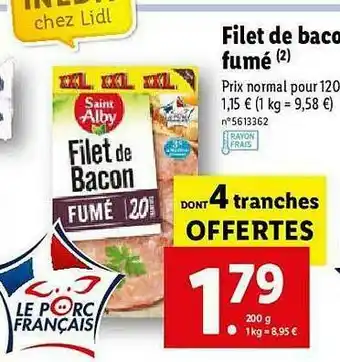 Lidl Filet De Bacon Fumé Saint Albry offre