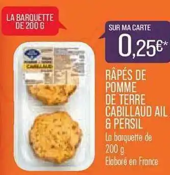 Match Râpés De Pomme De Terre Cabillaud Ail & Persil offre