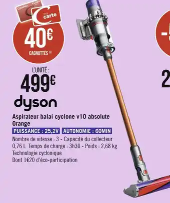 Géant Casino Dyson aspirateur balai cyclone v10 absolute orange offre
