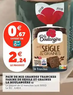 Utile Pain de mie grandes tranches farine de seigle et graines la boulangère offre