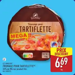 ALDI Le cavalier fromage pour tartiflette offre