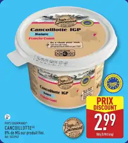 ALDI Pays gourmand cancoillotte offre