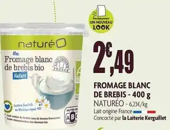 naturéO Fromage Blanc De Brebis - 400 G offre