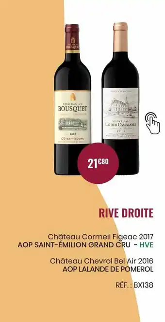 Nicolas Rive Droite Château Cormeil Figeac 2017 Aop Saint-émilion Grand Cru, Château Chevrol Bel Air 2016 Aop Lalande De Pomerol offre
