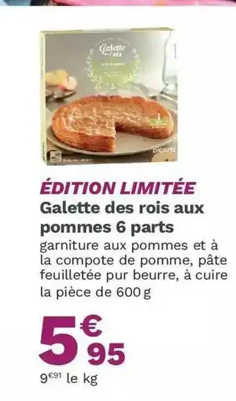 Picard Galette Des Rois Aux Pommes 6 Parts offre