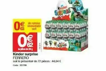 Promocash Kinder Surprise Ferrero offre
