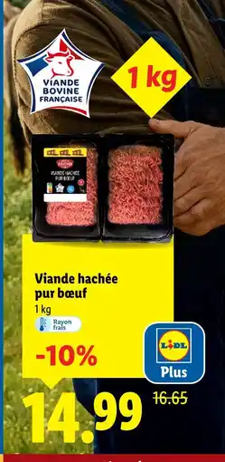 Lidl Lidl viande hachée pur bœuf offre