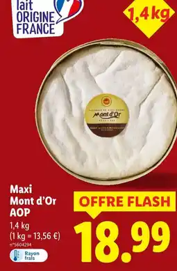Lidl Maxi mont d'or aop offre