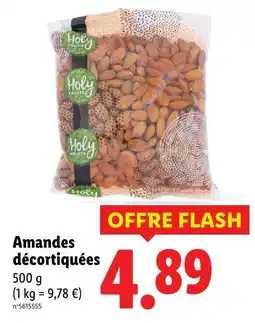 Lidl Holy fruits amandes décortiquées offre