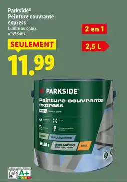 Lidl Parkside peinture couvrante express offre