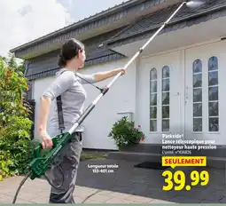 Lidl Parkside lance télescopique pour nettoyeur haute pression offre