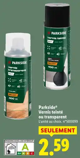 Lidl Parkside vernis teinté ou transparent offre