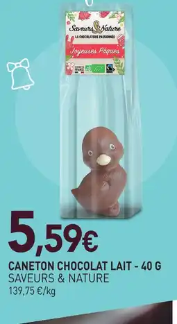 naturéO Saveurs & nature caneton chocolat lait offre