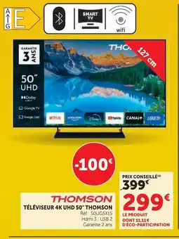 Hyper U Thomson téléviseur 4k uhd 50 offre