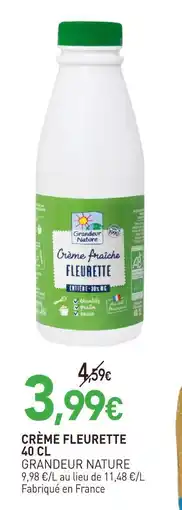 naturéO Grandeur nature crème fleurette offre
