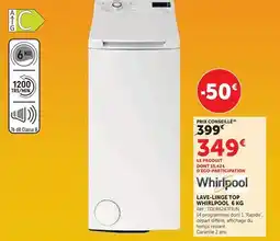 Hyper U Whirlpool lave-linge top 6 kg offre