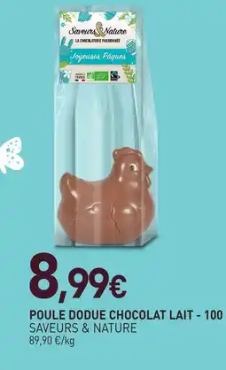 naturéO Saveurs & nature poule dodue chocolat lait offre