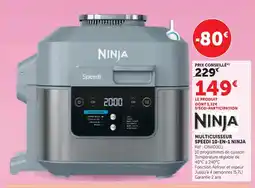 Super U Ninja multicuiseur speedi 10-en-1 offre