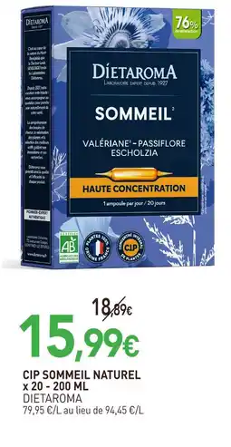 naturéO Dietaroma cip sommeil naturel x 20 - 200 ml offre