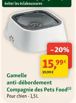 Maxi Zoo Compagnie des pets food gamelle anti-débordement offre