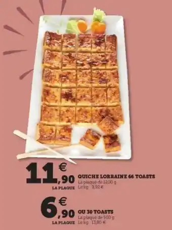 Super U Quiche Lorraine 66 Toasts Ou 30 Toasts offre