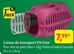Maxi Zoo Fit+fun caisse de transport offre