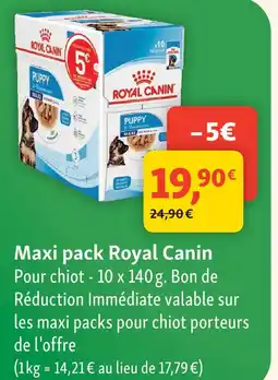 Maxi Zoo Royal canin maxi pack puppy pour chiot offre