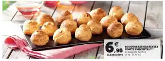 Super U 16 Gougères Gratinées Comte Emmental offre