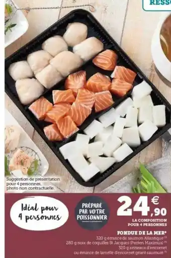 Super U Fondue De La Mer offre
