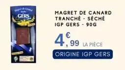 E.Leclerc Gers - magret de canard tranché seche igp offre