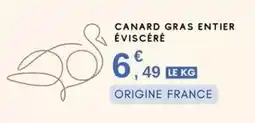 E.Leclerc Canard - gras entier éviscéré offre