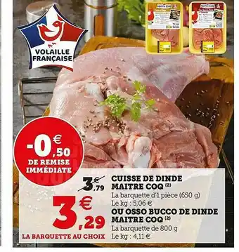 U Express Cuisse De Dinde Maître Coq Ou Osso Bucco De Dinde Maître Coq offre