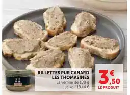 Hyper U Les thomasines rillettes pur canard offre
