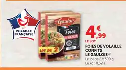 Hyper U Le gaulois foies de volaille confits offre