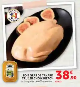 Hyper U Bizac foie gras de canard cru 1er choix offre