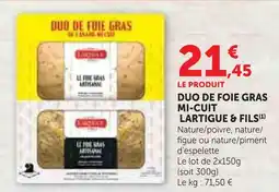 Hyper U Lartigue & fils duo de foie gras mi-cuit offre