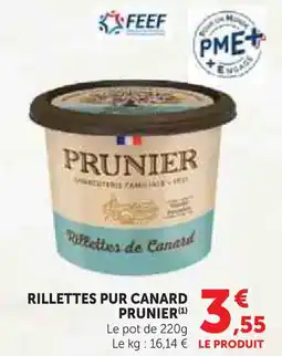Hyper U Prunier rillettes pur canard offre