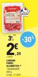 E.Leclerc Schneider - lardons fumés allumettes offre