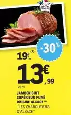 E.Leclerc Les charcutiers d'alsace - jambon cuit supérieur fumé origine alsace offre