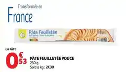 Auchan Supermarché Pouce - pâte feuilletée offre