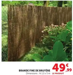 Bi1 Brande fine de bruyère offre