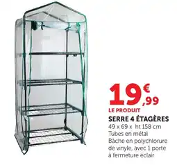 Bi1 Serre 4 étagères offre