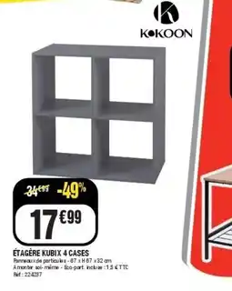 La Foir'Fouille Étagère kubix 4 cases offre