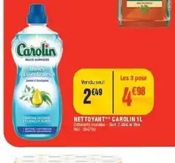 La Foir'Fouille CAROLIN Nettoyant offre