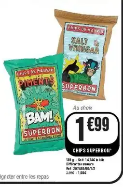 La Foir'Fouille Chips de madrid offre