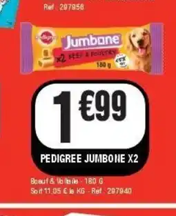 La Foir'Fouille PEDIGREE Jumbone offre