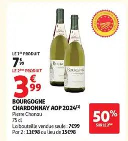 Auchan Supermarché PIERRE CHANAU Bourgogne chardonnay aop 2024 offre